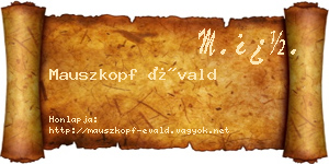 Mauszkopf Évald névjegykártya